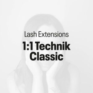 Lash Extensions Schulung – 1:1 Technik Classic