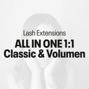 Lash Extensions Schulung – ALL IN ONE 1:1 Classic & Volumen